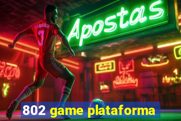 802 game plataforma